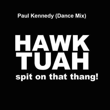 Hawk Tuah | Boomplay Music