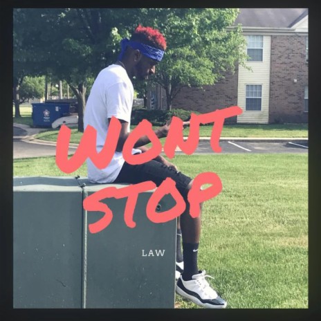 Won't Stop | Boomplay Music