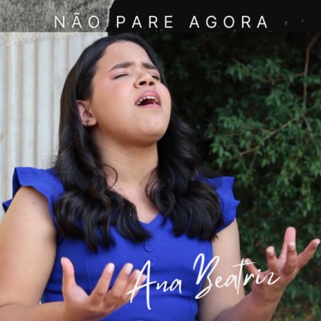 Não Pare Agora | Boomplay Music