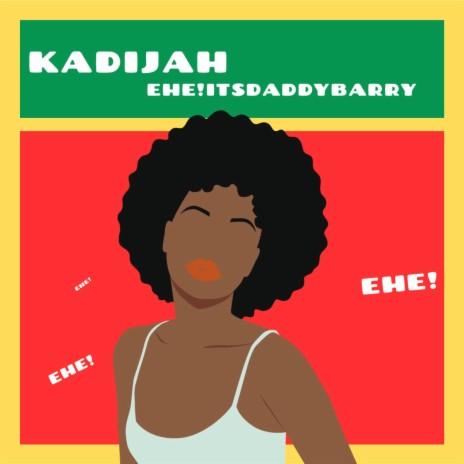 Kadijah | Boomplay Music