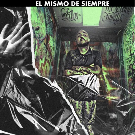 El Mismo de Siempre | Boomplay Music