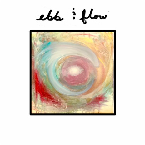 Ebb & Flow (Instrumental)