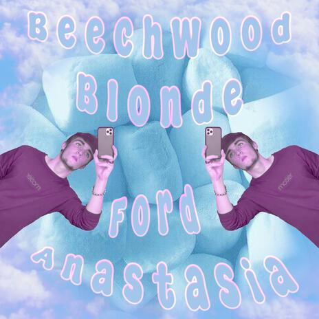 Beechwood Blonde | Boomplay Music