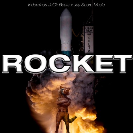 Rocket ft. Jay Scorp