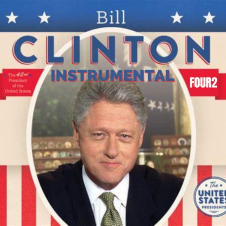 Bill Clinton (Instrumental) | Boomplay Music