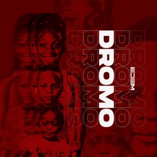 Dromo lyrics | Boomplay Music