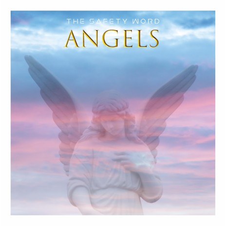 Angels (Extended Version)