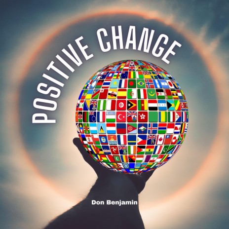 Positive Change | Boomplay Music