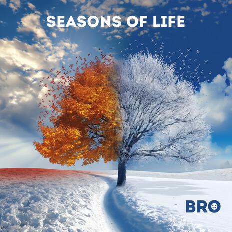 Seasons of life | Boomplay Music