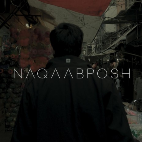 Naqaabposh | Boomplay Music