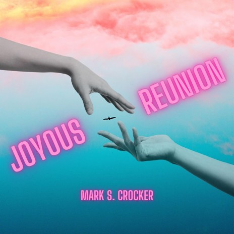 Joyous Reunion | Boomplay Music
