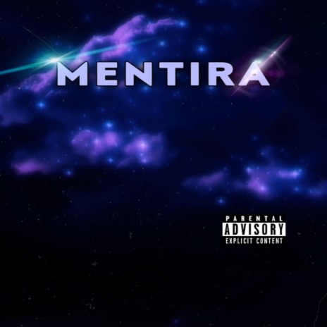 Mentira ft. Chochito | Boomplay Music