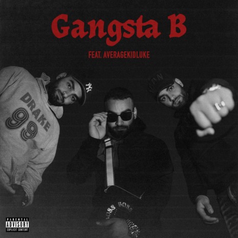 Gangsta B (feat. Averagekidluke) | Boomplay Music