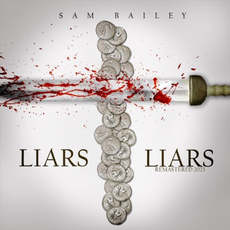 Liars Liars Remastered 2023 | Boomplay Music