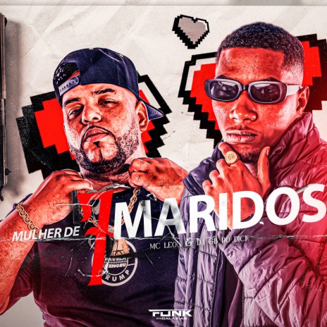 Mulher de 7 Maridos ft. dj gb do dick | Boomplay Music