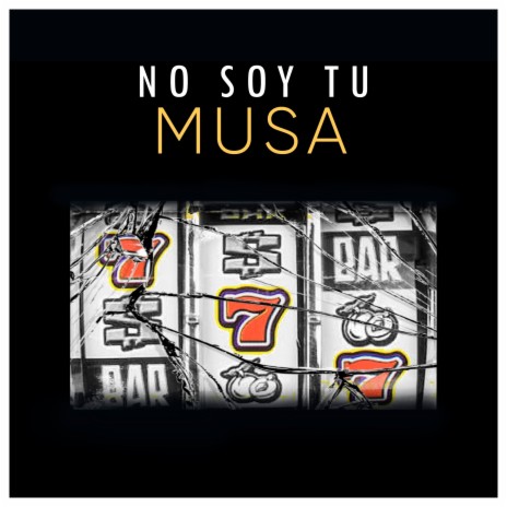 No Soy Tu Musa ft. Cler