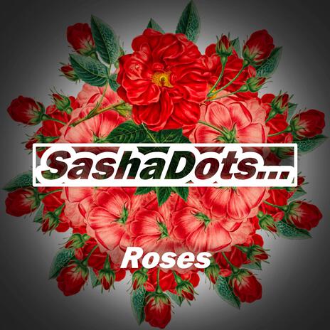 Roses | Boomplay Music