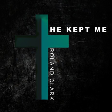 He Kept Me (Original Mix) | Boomplay Music