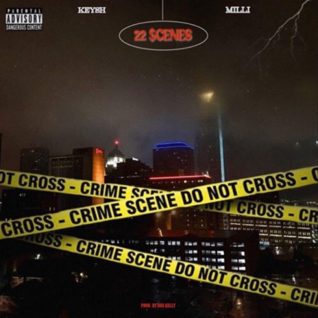 22 $cenes (feat. Milli) | Boomplay Music