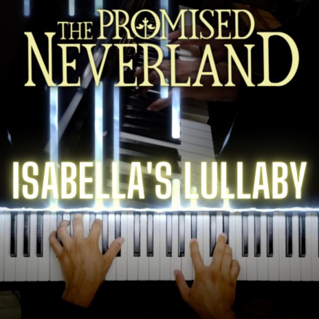Isabella's Lullaby | Boomplay Music