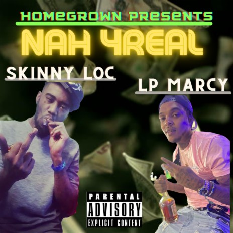 Nah 4real (feat. LP Marcy) | Boomplay Music