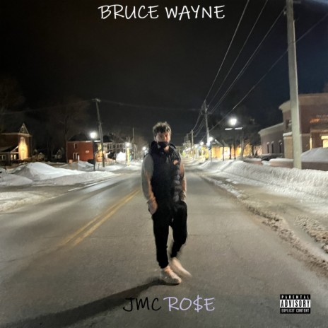 Bruce Wayne | Boomplay Music