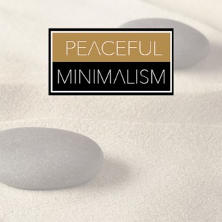 Peaceful Minimalism