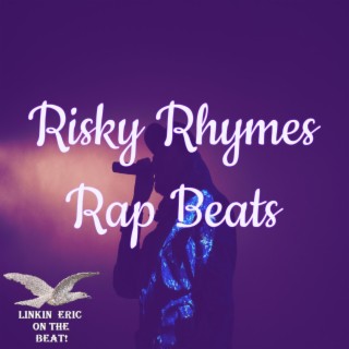 Risky Rhymes Rap Beats