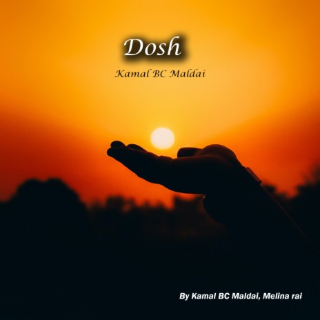 Dosh ft. Melina rai | Boomplay Music