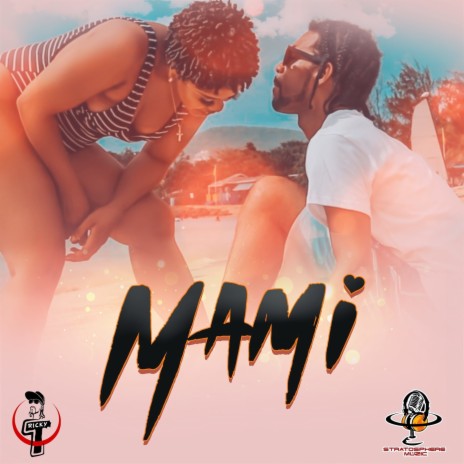 Mami | Boomplay Music