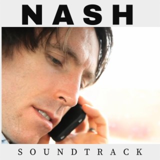 NASH (Original Motion Picture Soundtrack)
