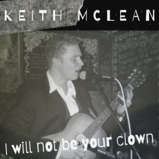 I will not be your clown