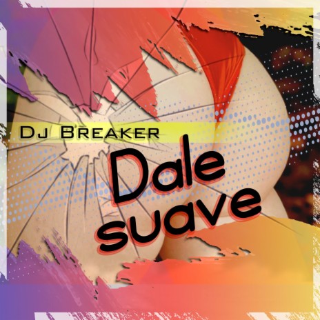 Dale Suave | Boomplay Music