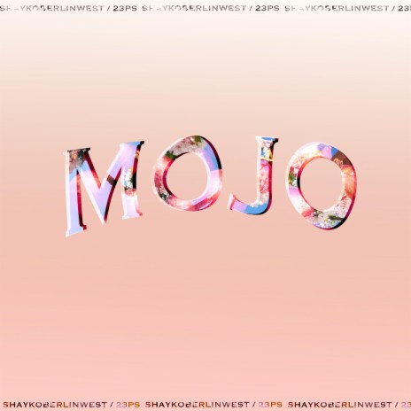 Mojo ft. JOPPE | Boomplay Music
