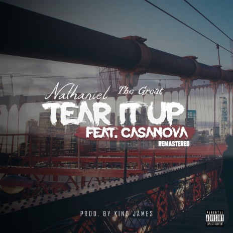 Tear It Up (Radio Edit) ft. Casanova | Boomplay Music