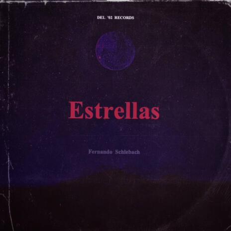 Estrellas | Boomplay Music