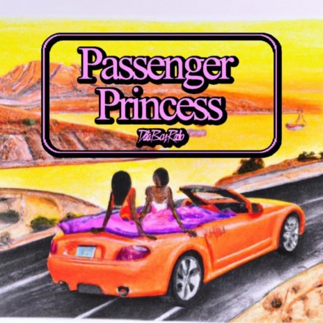 Passenger Princess | Boomplay Music