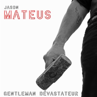 Gentleman Dévastateur