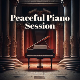 Peaceful Piano Session