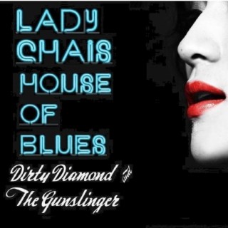 Lady Chai's House Of Blues