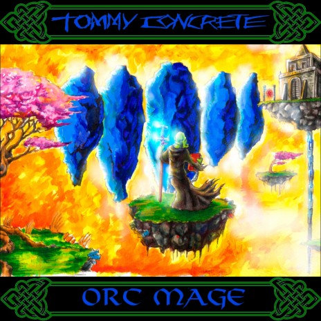 Orc Mage | Boomplay Music
