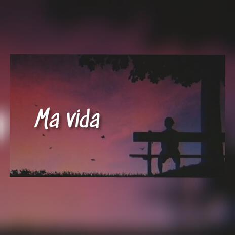 Ma Vida | Boomplay Music