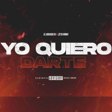 Yo Quiero Darte ft. zeta rrmx | Boomplay Music
