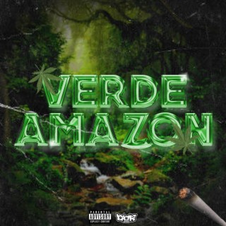 VERDE AMAZON feat Mistery