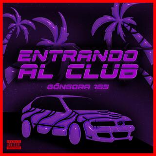 Entrando al Club lyrics | Boomplay Music