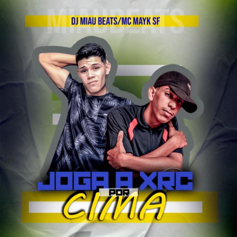 VEM PIRANHA, JOGA A XERECA POR CIMA ft. Mc Mayk SF, Mc Gw & Mc Rd | Boomplay Music