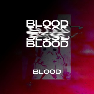 Blood (feat. Yayoi & Musafeer)