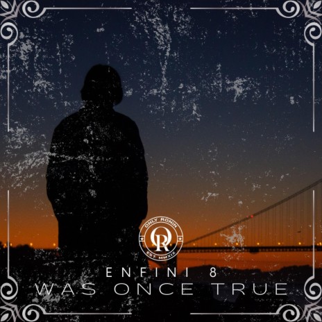 Was Once True | Boomplay Music