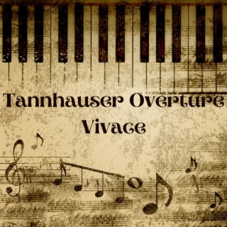 Tannhauser Overture