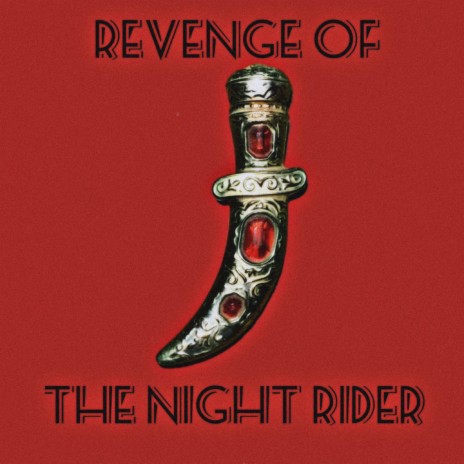 The Night Rider | Boomplay Music